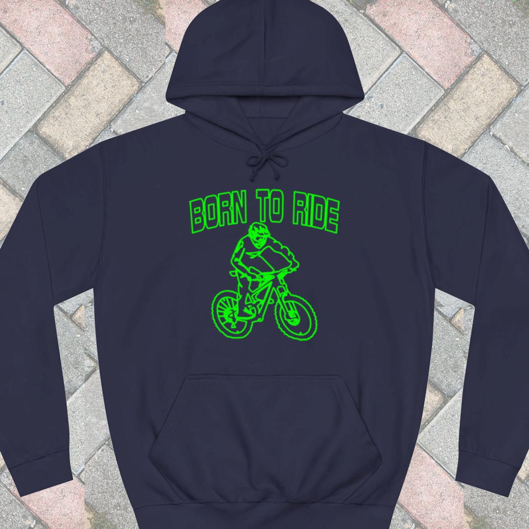 Born to Ride Hoodie