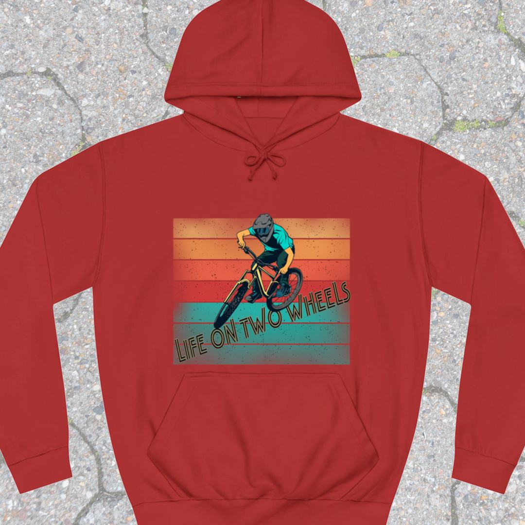 Life on Two Wheels Hoodie