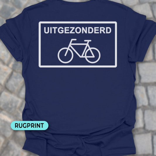 Uitgezonderd fietsers rugprint T‑Shirt