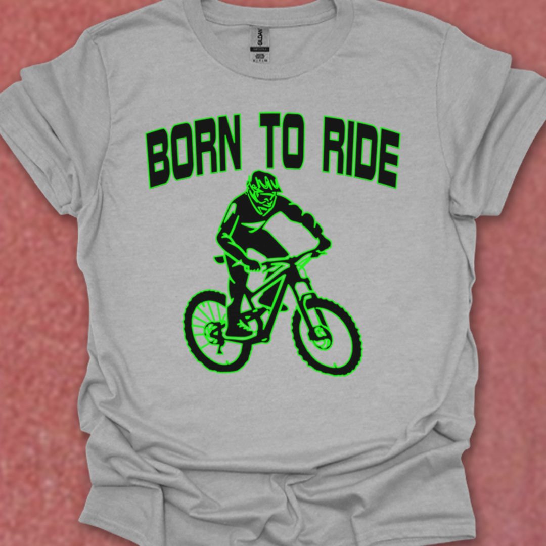 Born to Ride T-Shirt