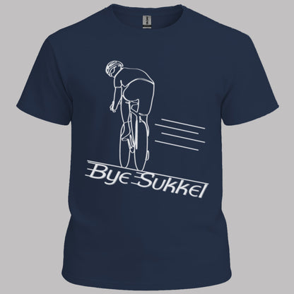 Bye Sukkel T-Shirt