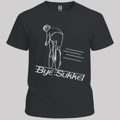 Bye Sukkel T-Shirt