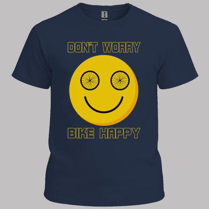 Don't Worry Bike Happy T-Shirt