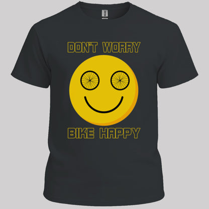 Don't Worry Bike Happy T-Shirt