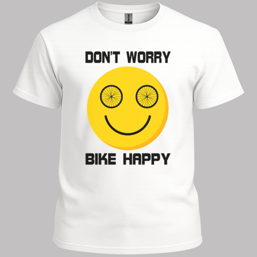 Don't Worry Bike Happy T-Shirt