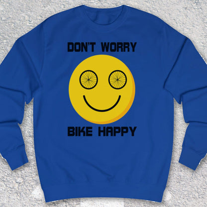 Don't Worry Bike Happy Sweater