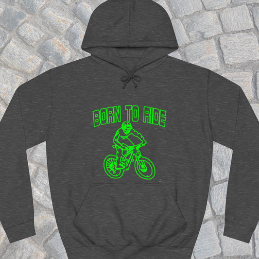 Born to Ride Hoodie