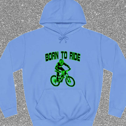 Born to Ride Hoodie