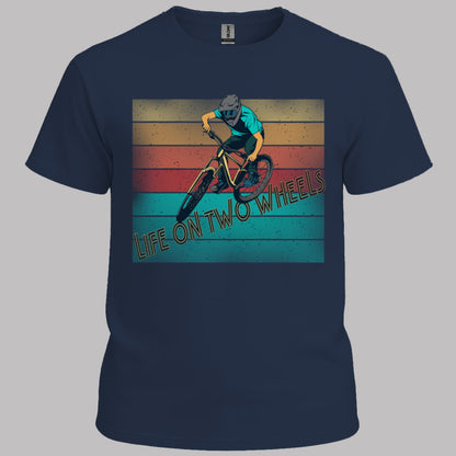 Life on Two Wheels T-Shirt