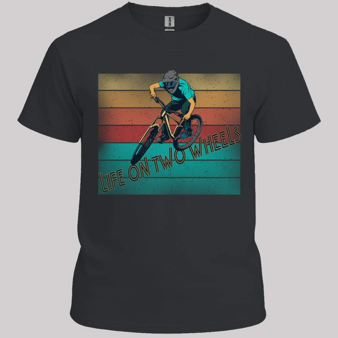 Life on Two Wheels T-Shirt