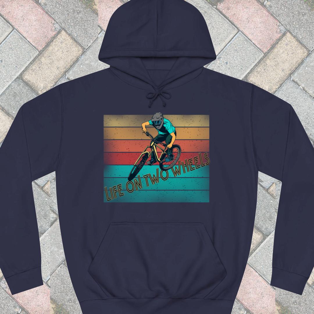 Life on Two Wheels Hoodie