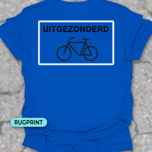 Uitgezonderd fietsers rugprint T‑Shirt